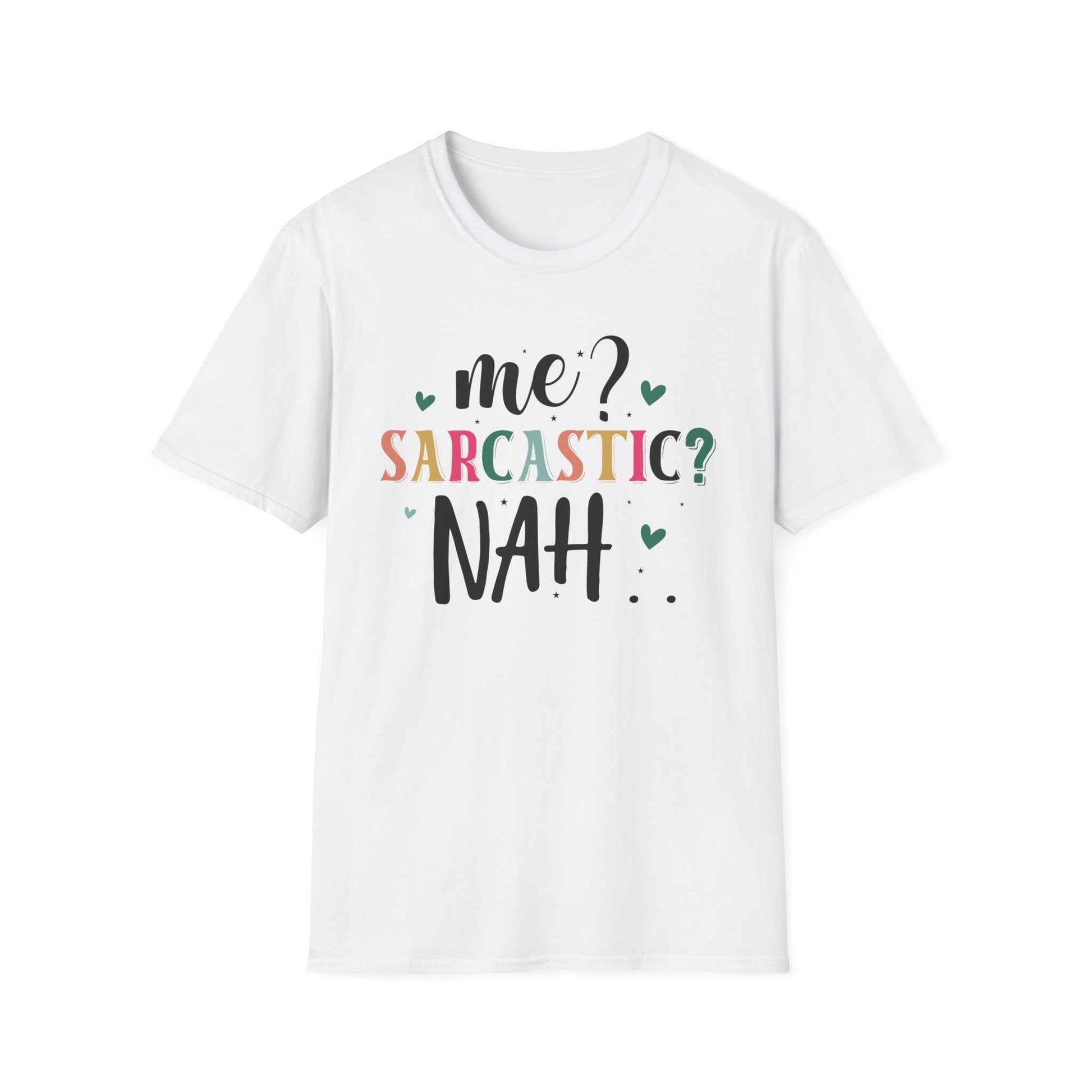 Sarcastic Humor Unisex Softstyle T-Shirt