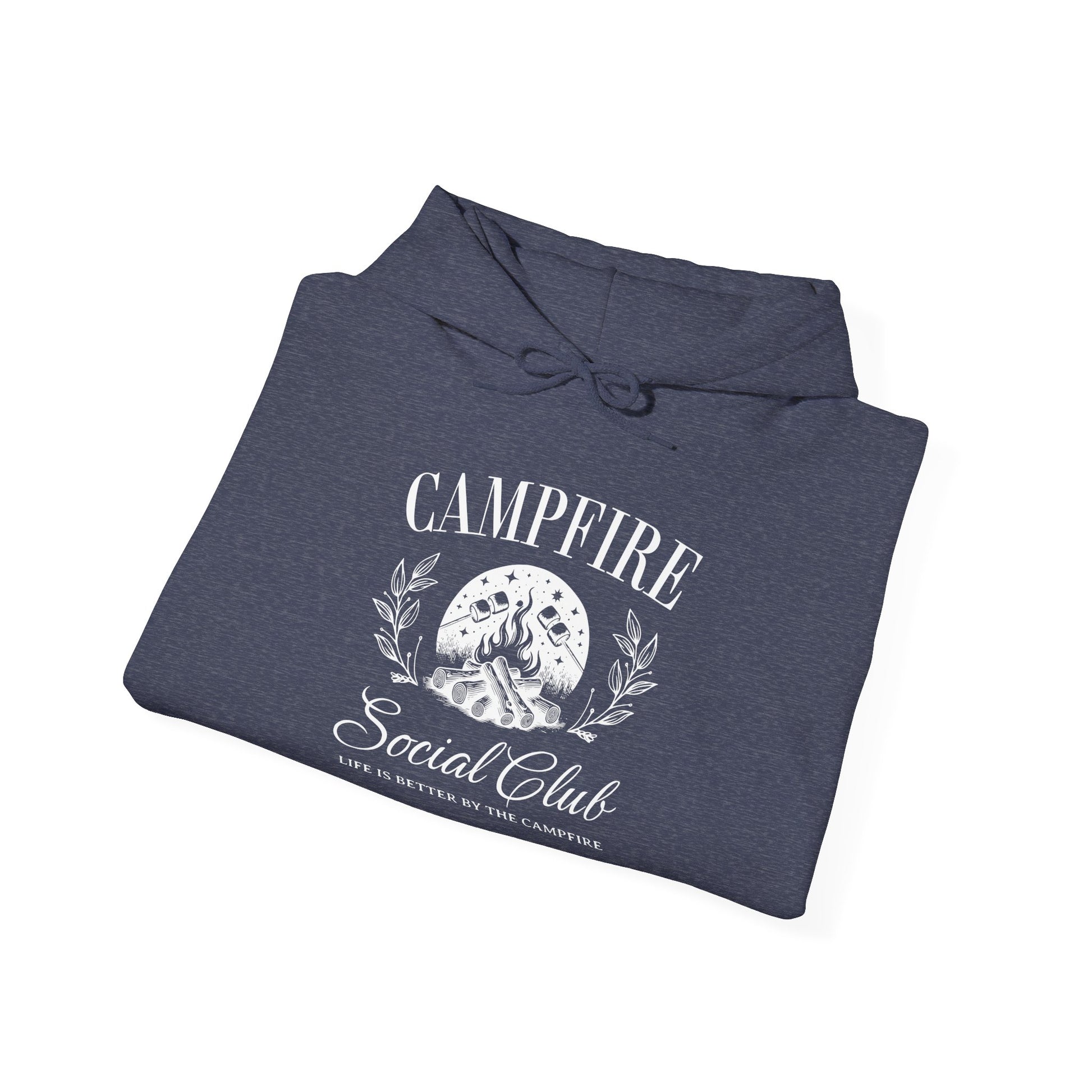 Campfire Social Club Hoodie – Life’s Better Around the Flames