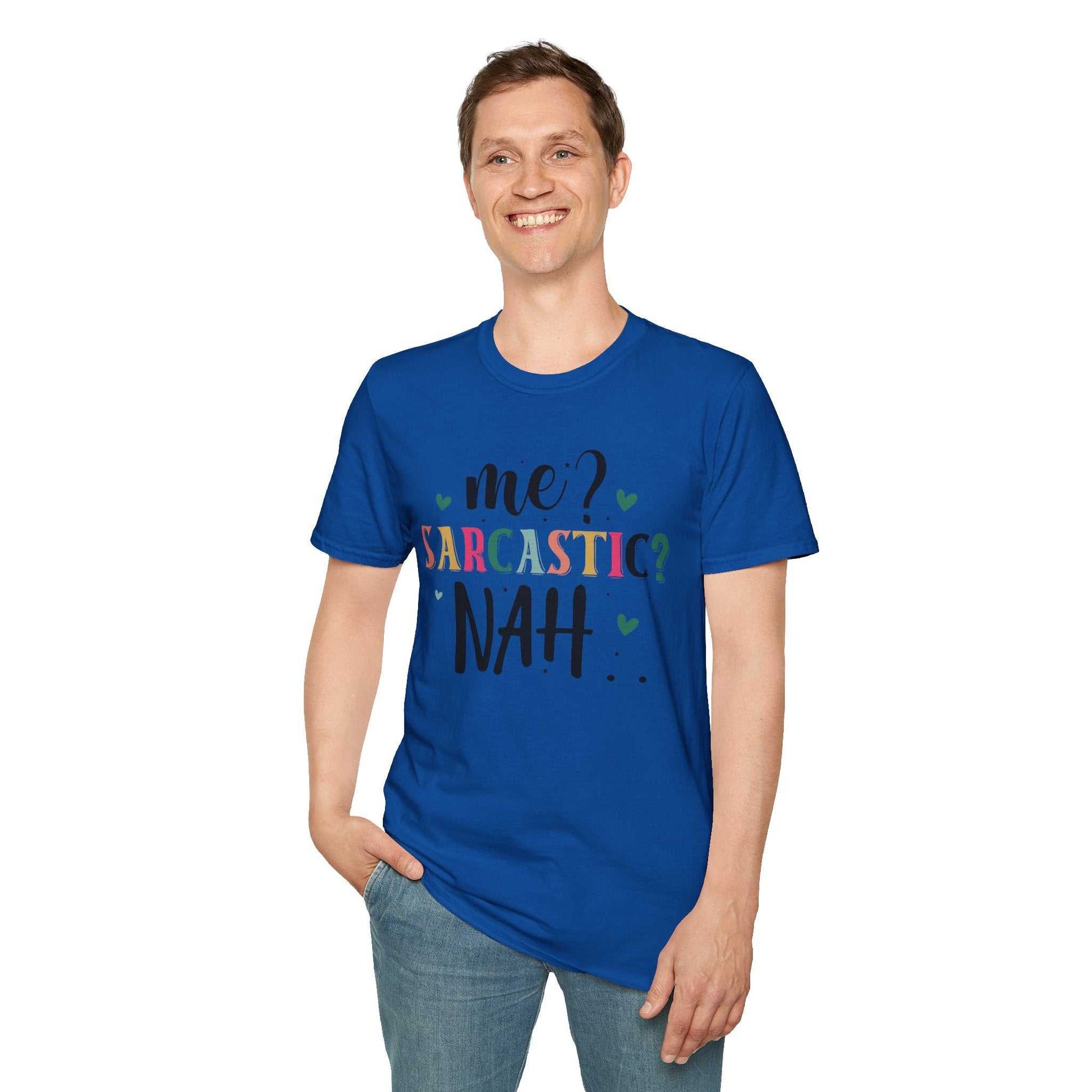 Sarcastic Humor Unisex Softstyle T-Shirt