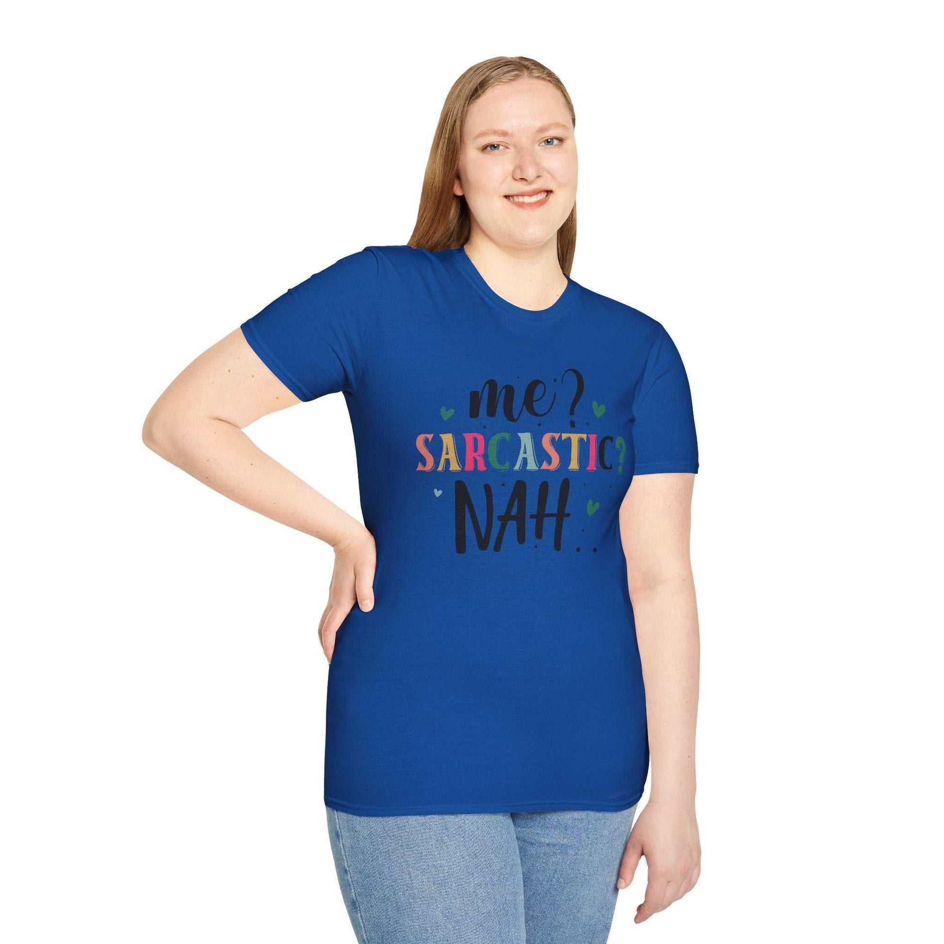 Sarcastic Humor Unisex Softstyle T-Shirt