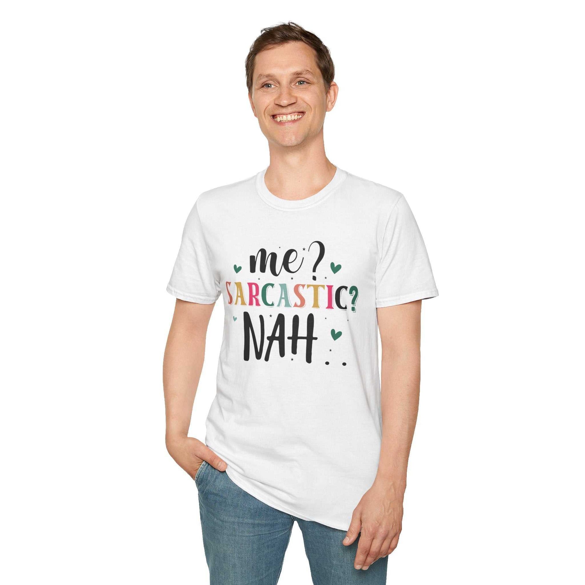 Sarcastic Humor Unisex Softstyle T-Shirt