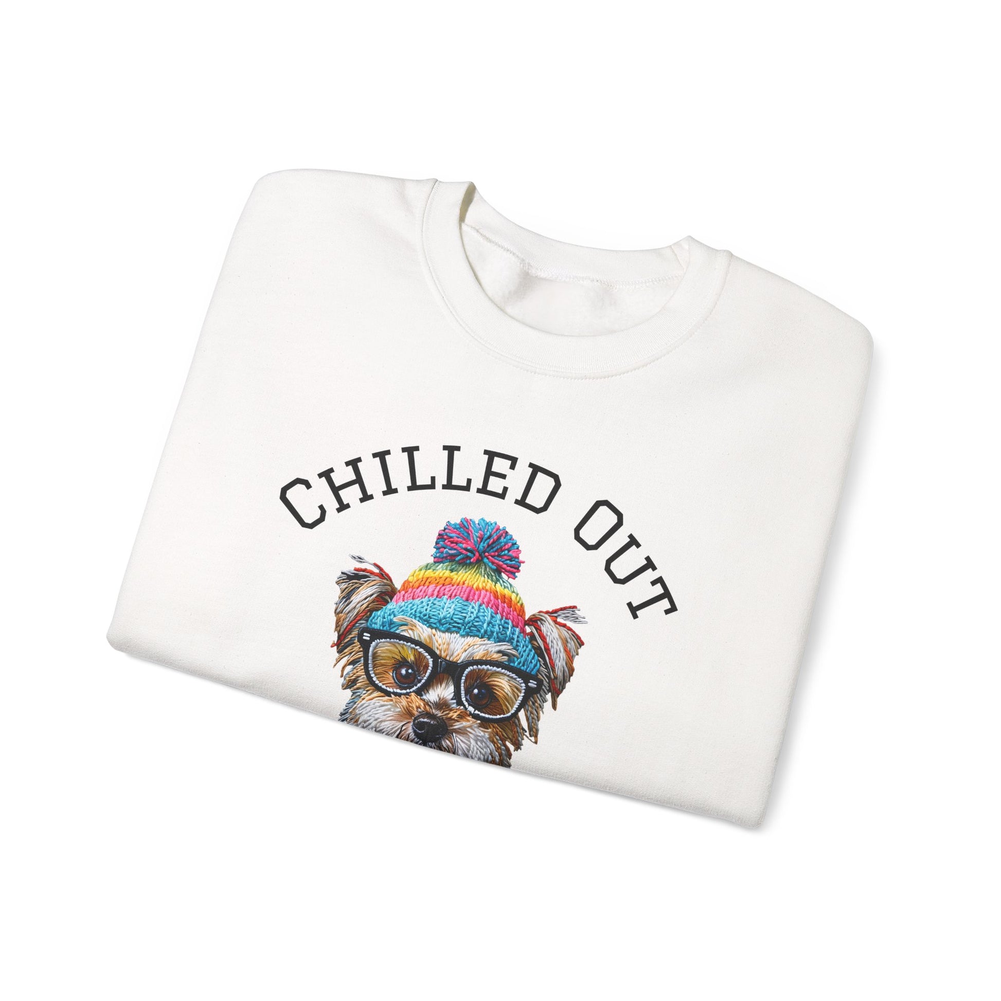 Chilled Out Yorkie Sweatshir