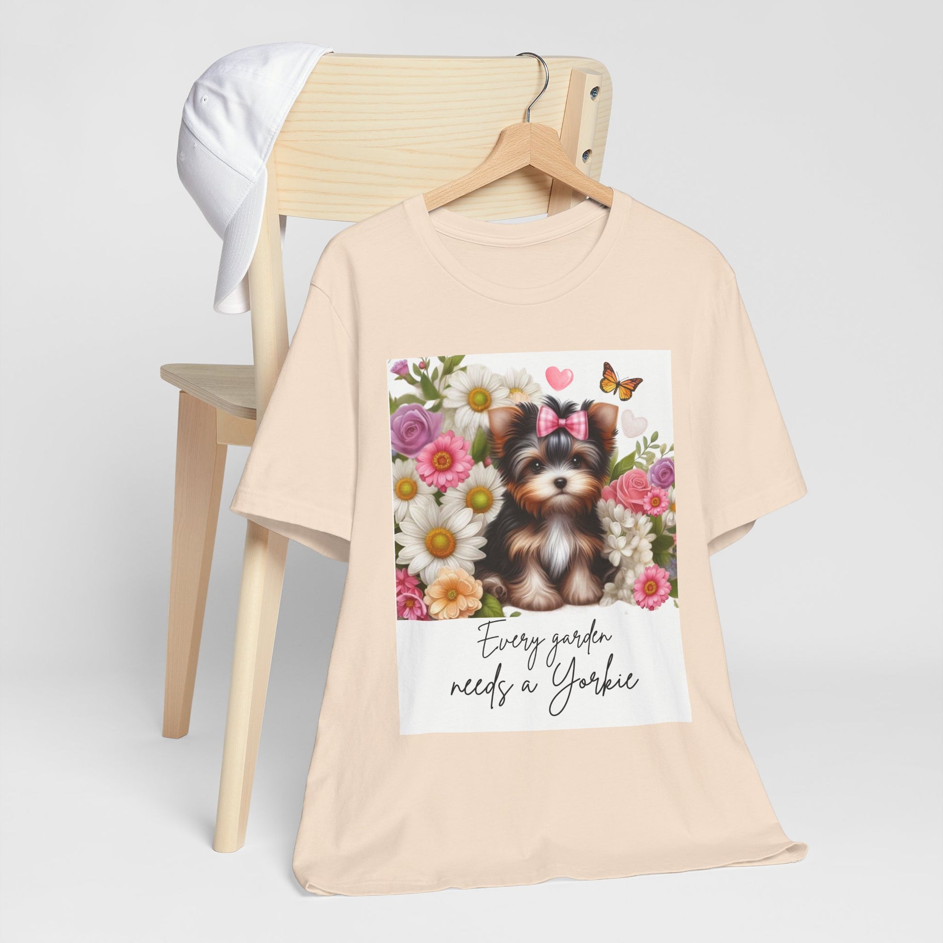 Every Garden Needs a Yorkie Tee Shirt