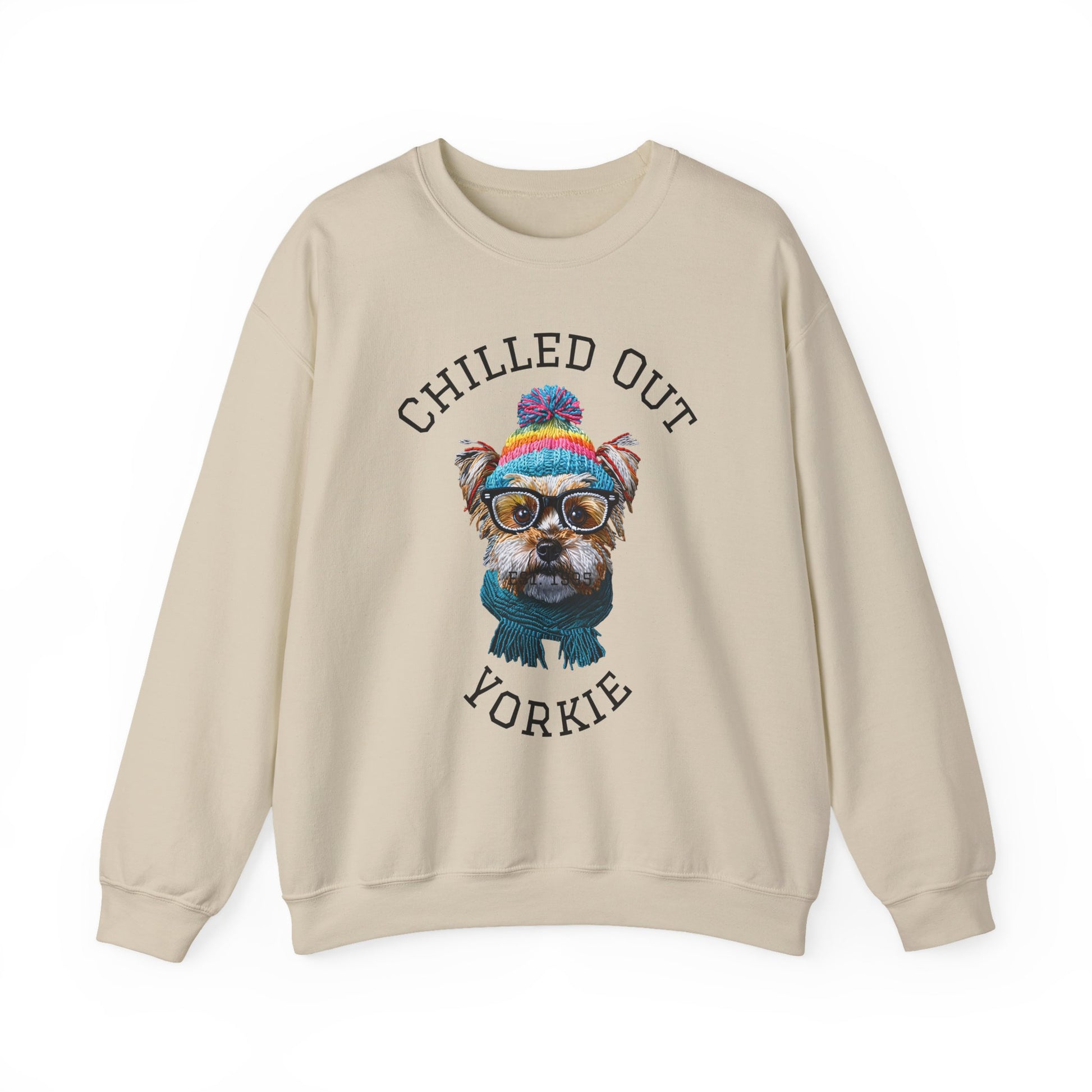 Chilled Out Yorkie Sweatshir