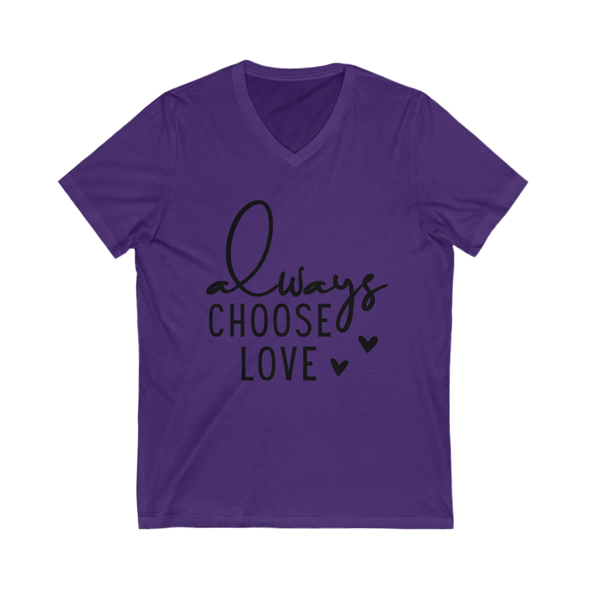 Always Choose Love T-Shirt