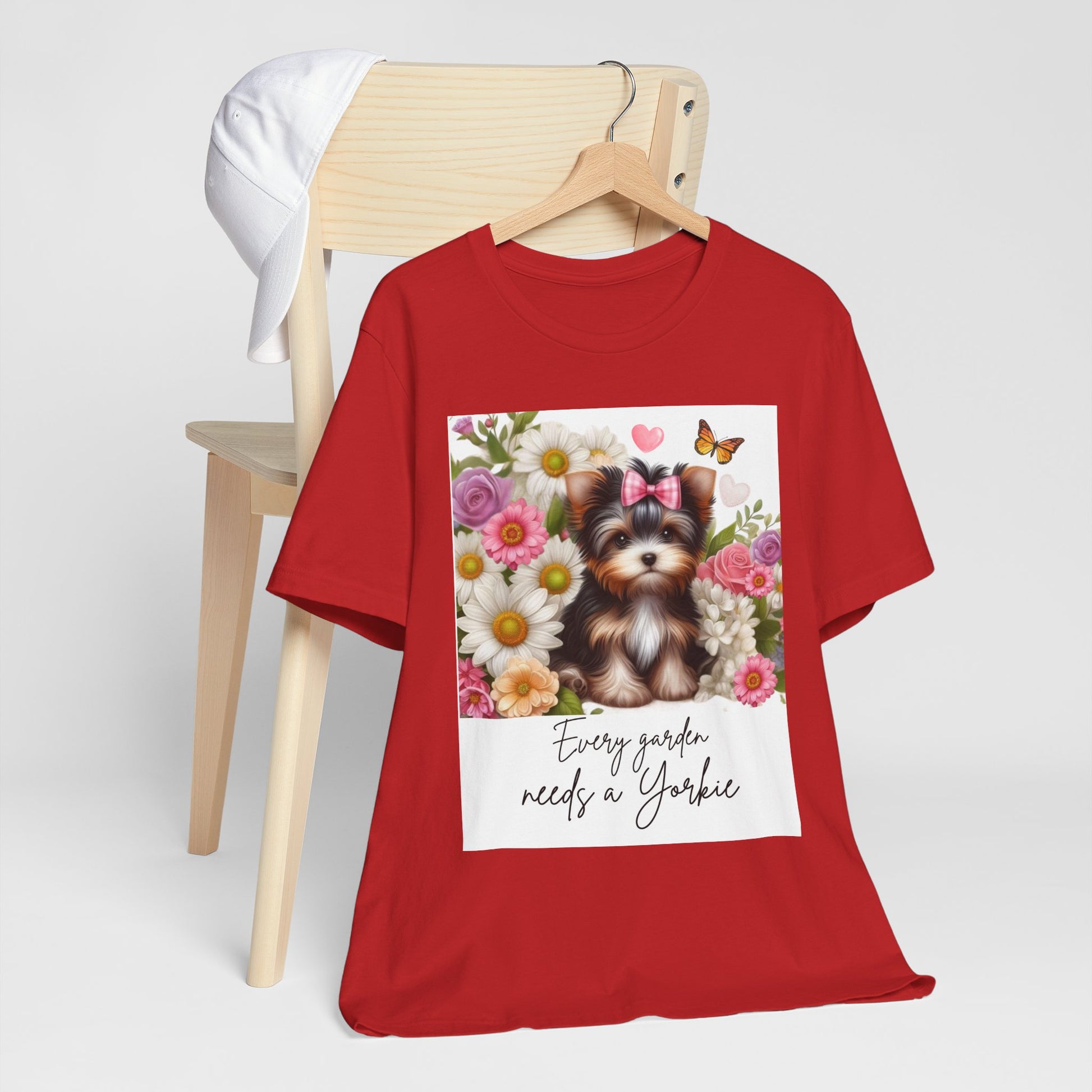 Every Garden Needs a Yorkie Tee Shirt