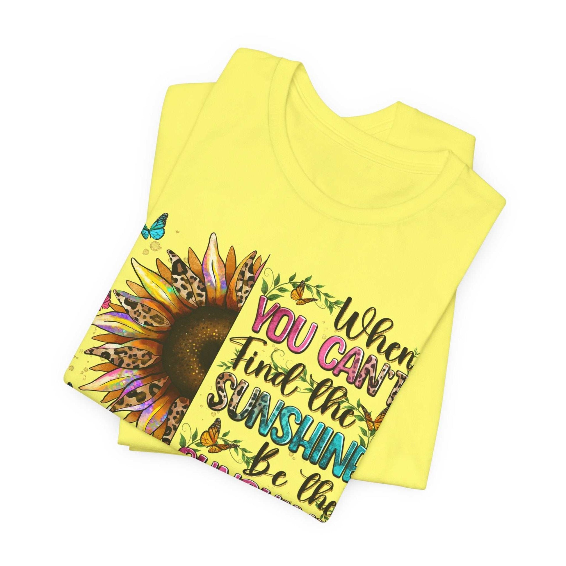 Yellow Sunshine Quote Tee with colorful sunflower and inspirational text design, made from soft breathable cotton.