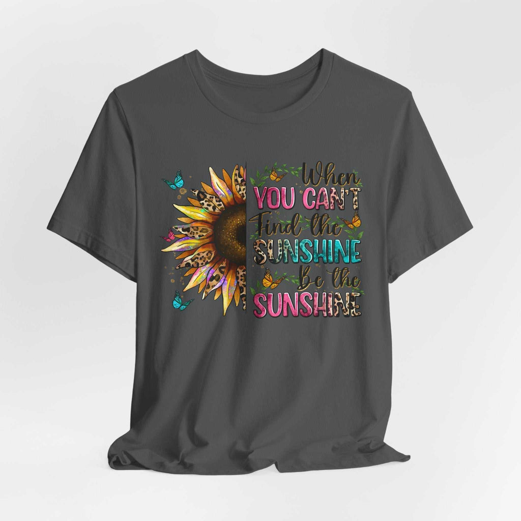 Dark grey Sunshine Quote Tee with vibrant sunflower and colorful inspirational text design