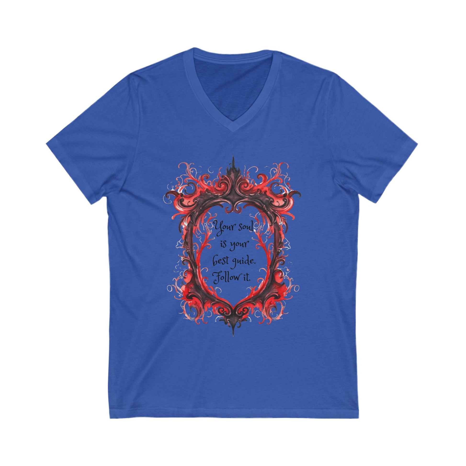 Blue inspirational V-neck tee with ornate red and black frame design featuring the quote "Your soul is your best guide. Follow it."