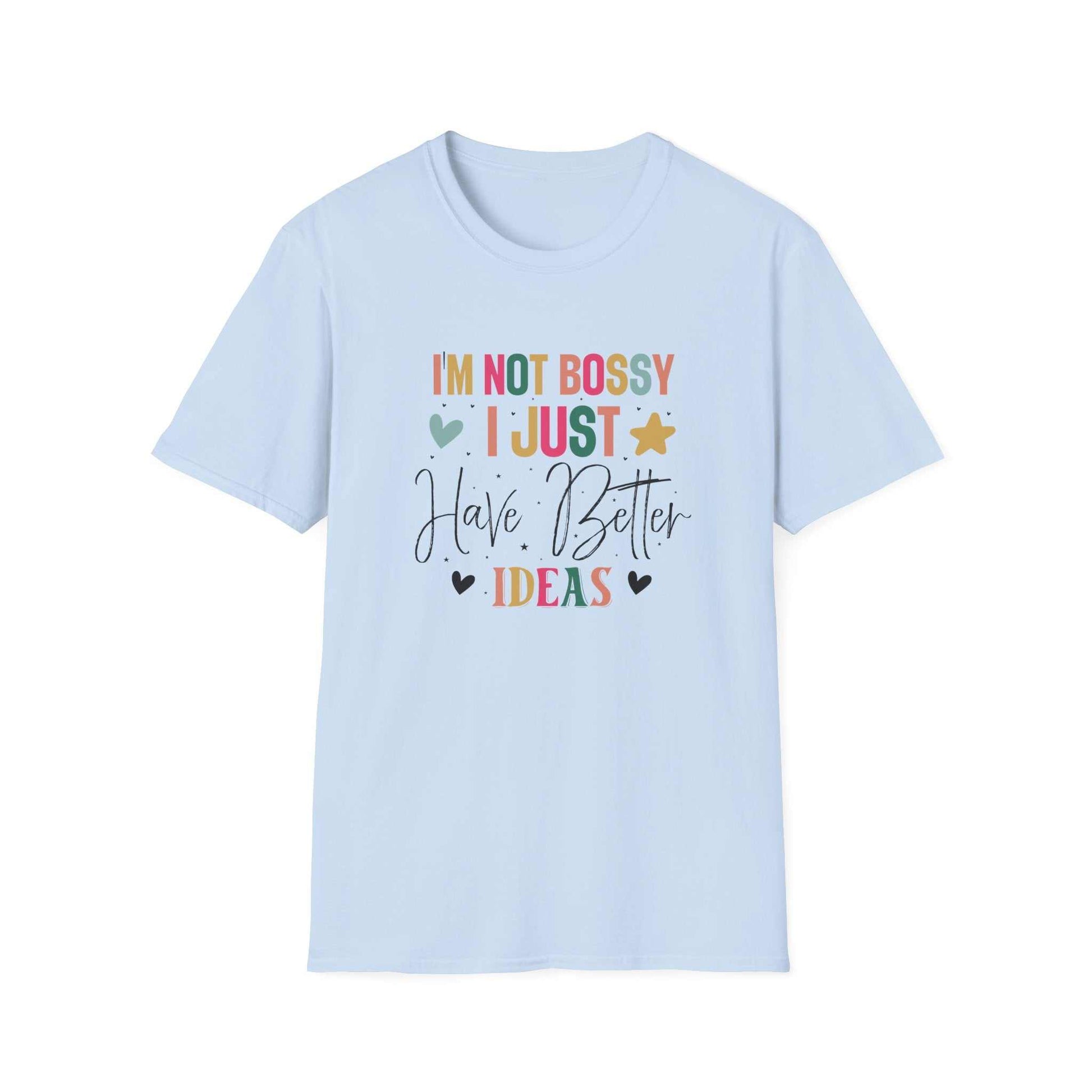 I'm Not Bossy T-Shirt, Casual Tee