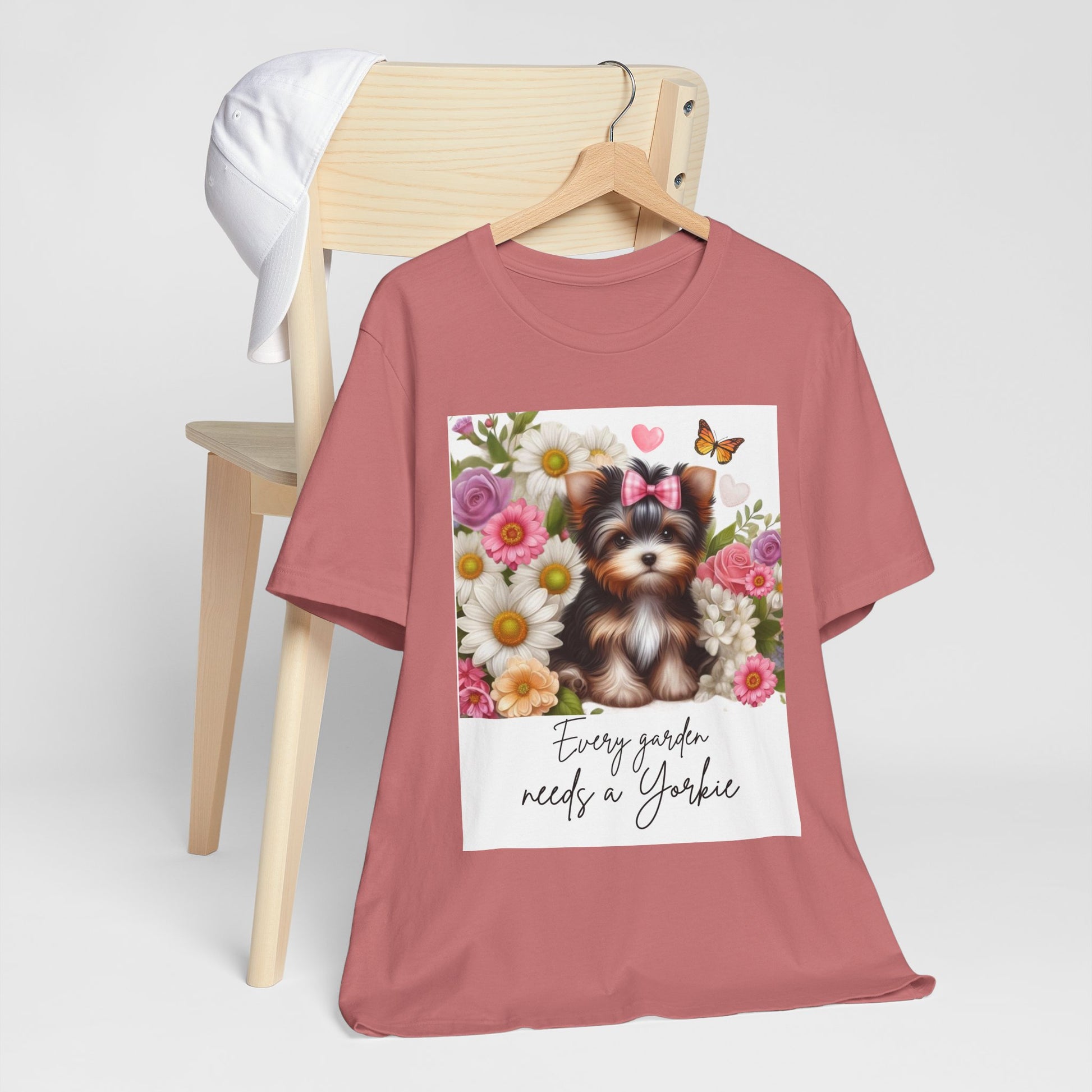 Every Garden Needs a Yorkie Tee Shirt