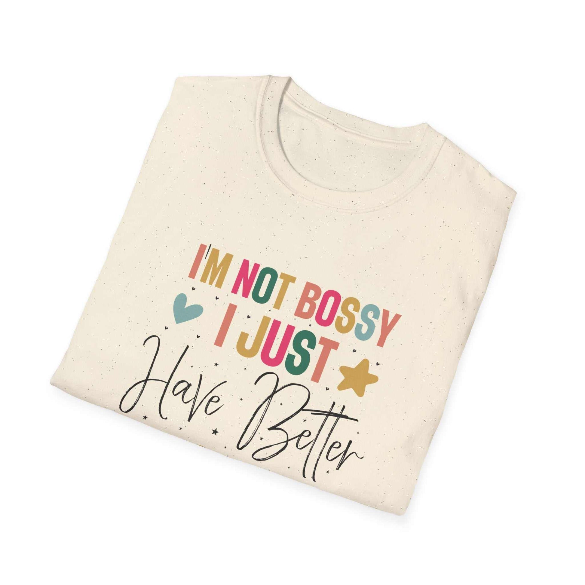 I'm Not Bossy T-Shirt, Casual Tee