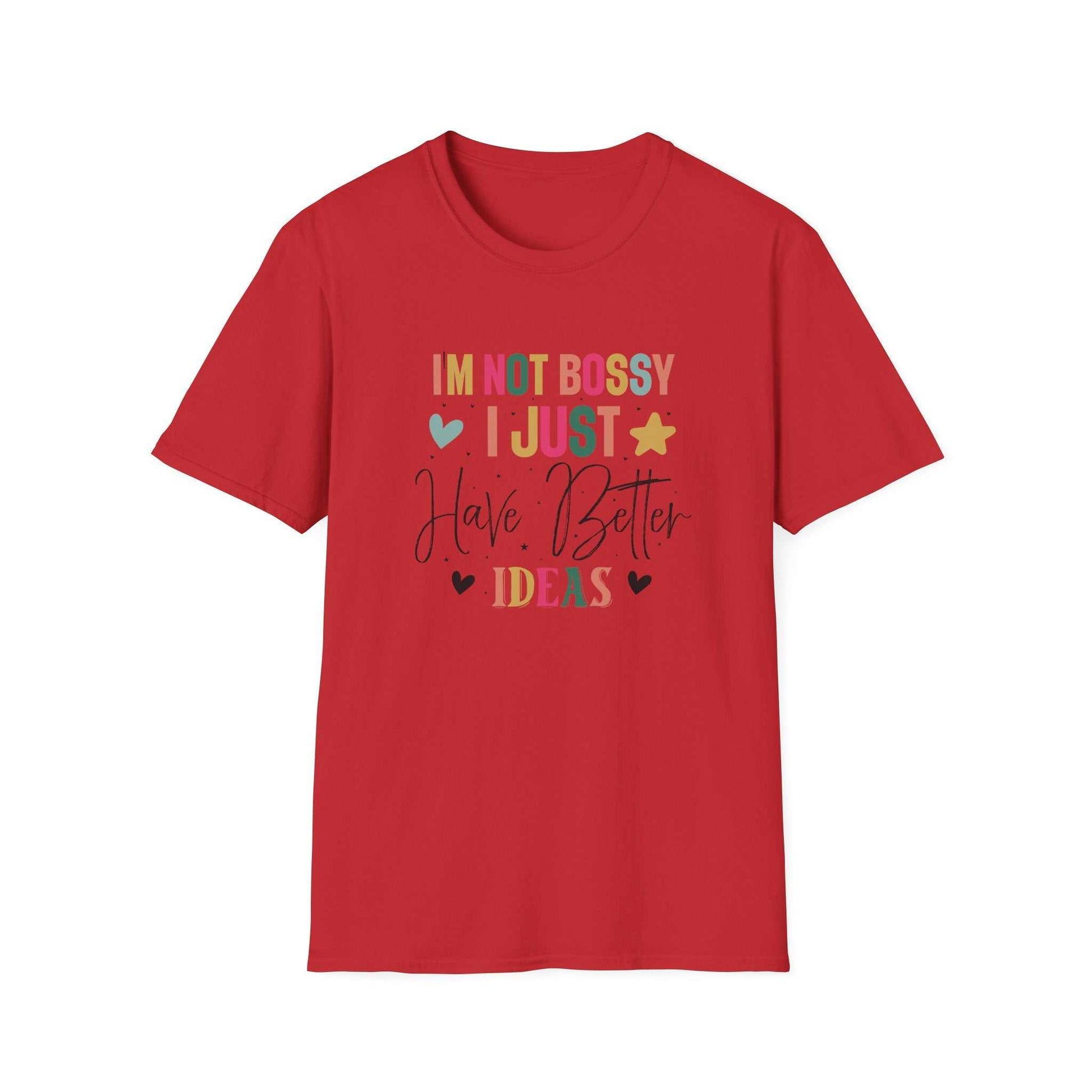 I'm Not Bossy T-Shirt, Casual Tee