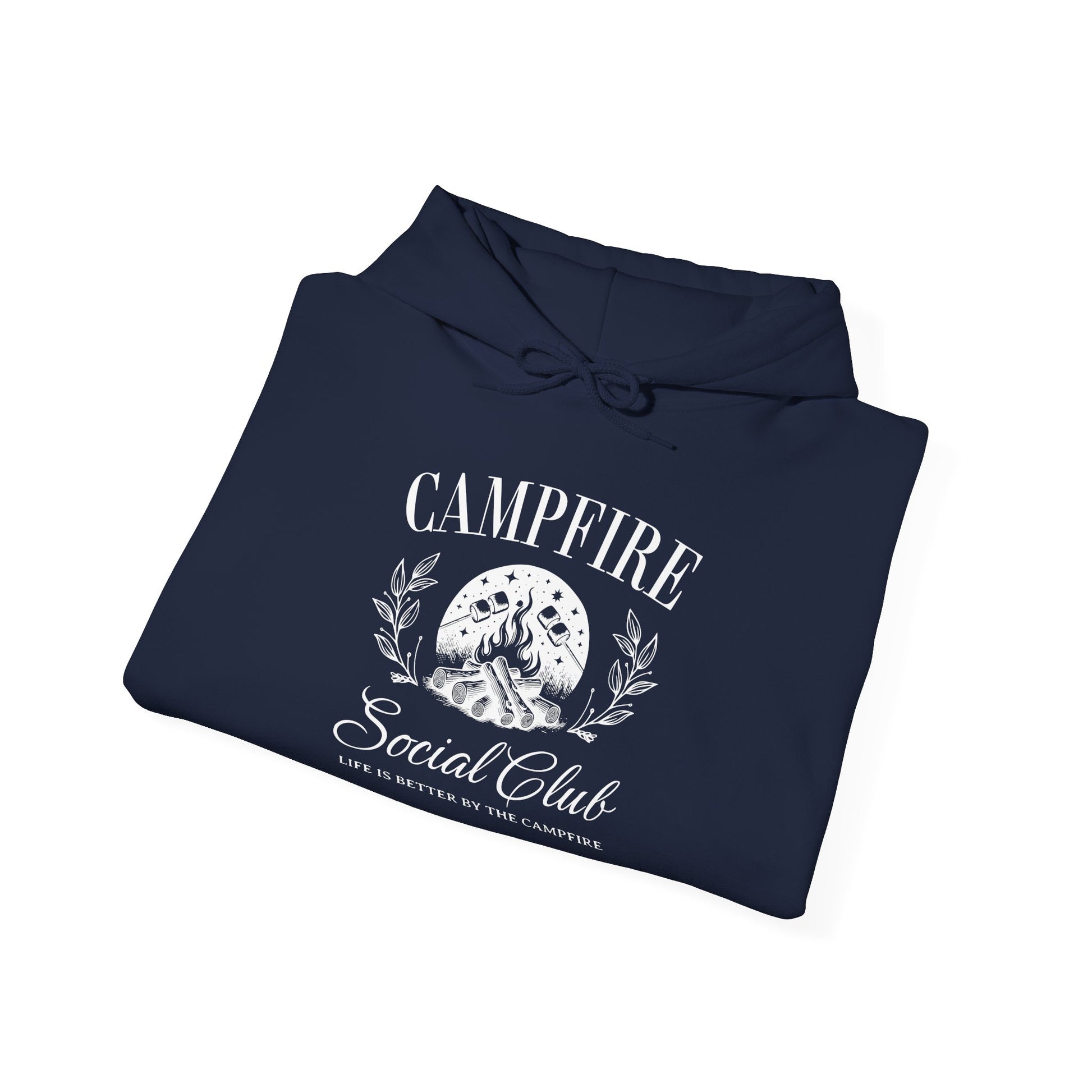 Campfire Social Club Hoodie – Life’s Better Around the Flames