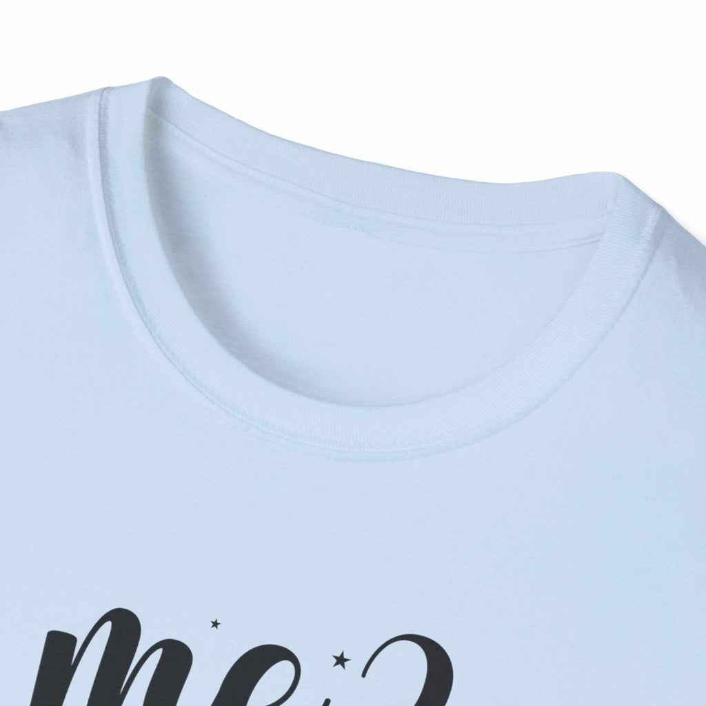 Sarcastic Humor Unisex Softstyle T-Shirt
