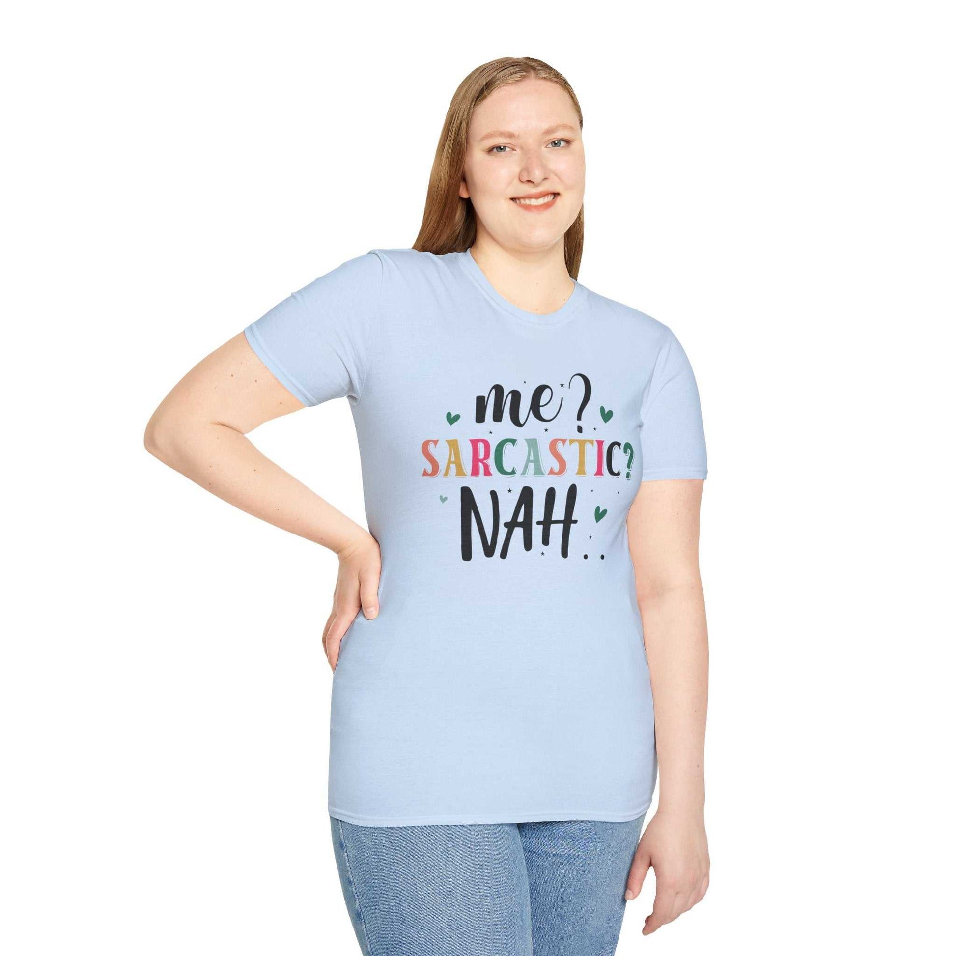 Sarcastic Humor Unisex Softstyle T-Shirt
