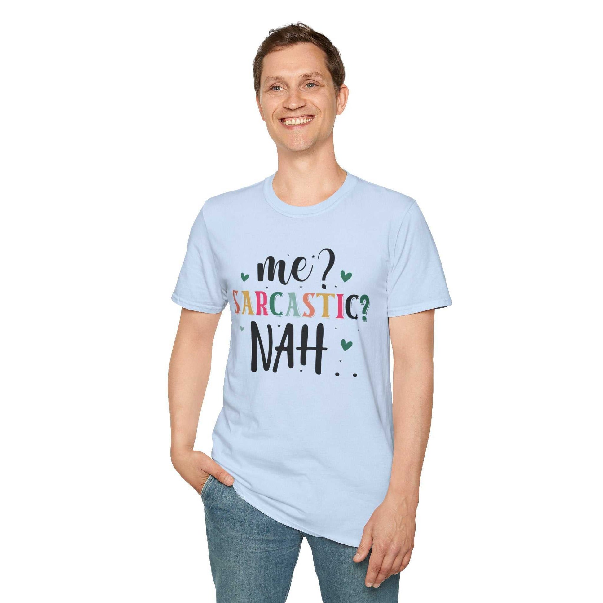 Sarcastic Humor Unisex Softstyle T-Shirt