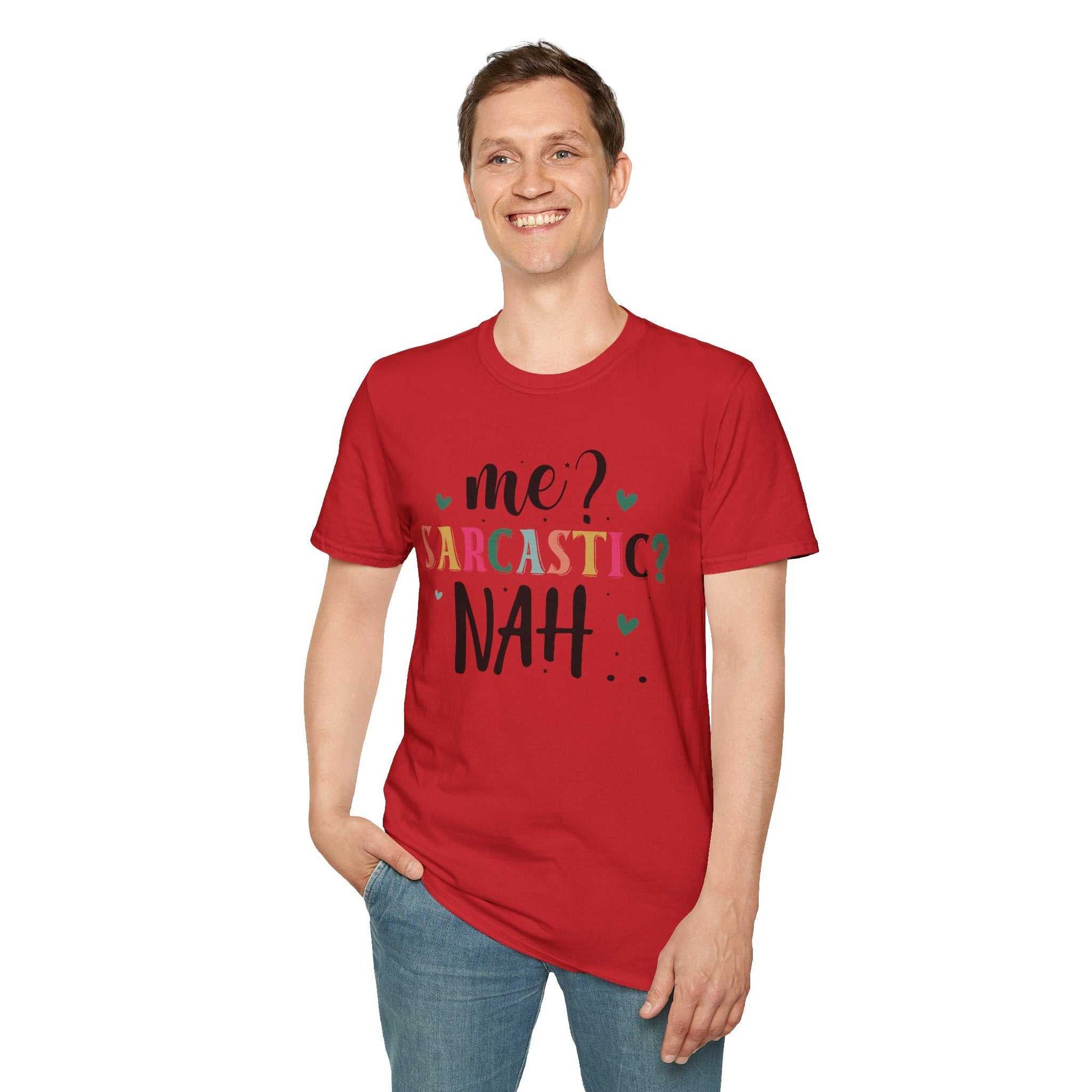 Sarcastic Humor Unisex Softstyle T-Shirt