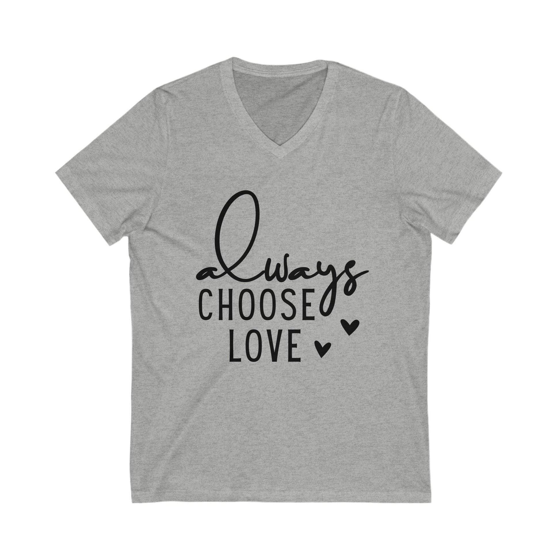 Always Choose Love T-Shirt