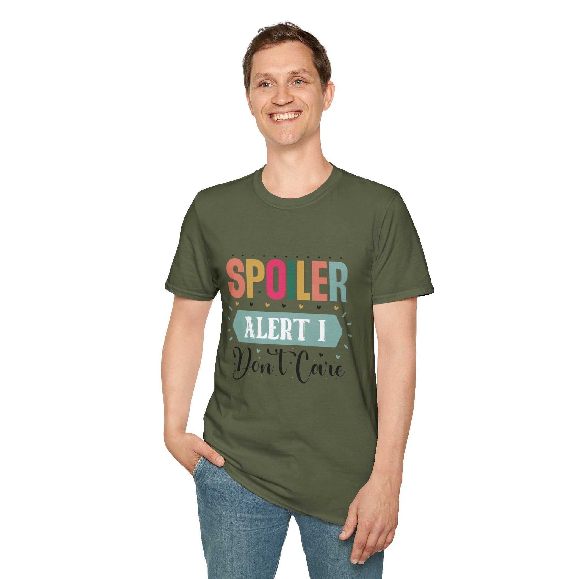 Spoiler Alert I Don't Care Unisex T-Shirt