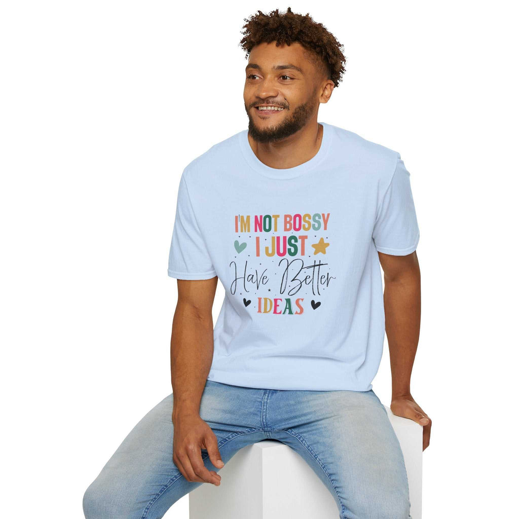 I'm Not Bossy T-Shirt, Casual Tee