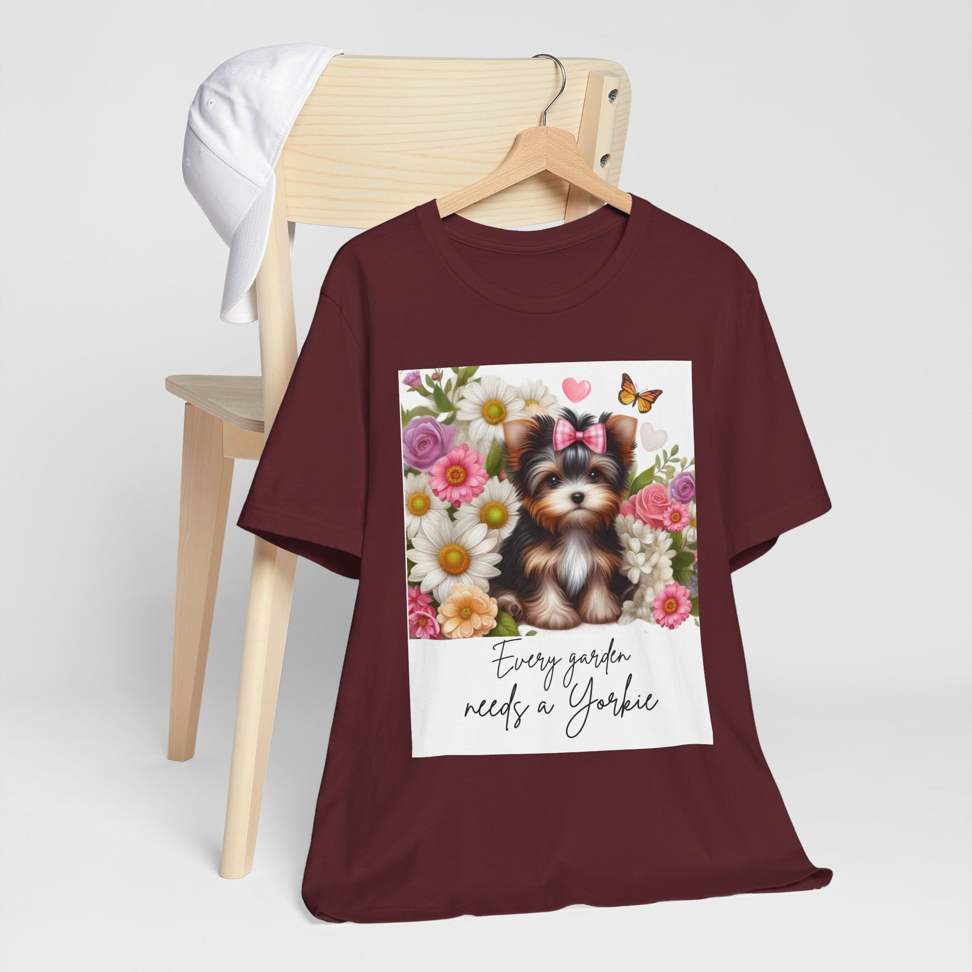 Every Garden Needs a Yorkie Tee Shirt