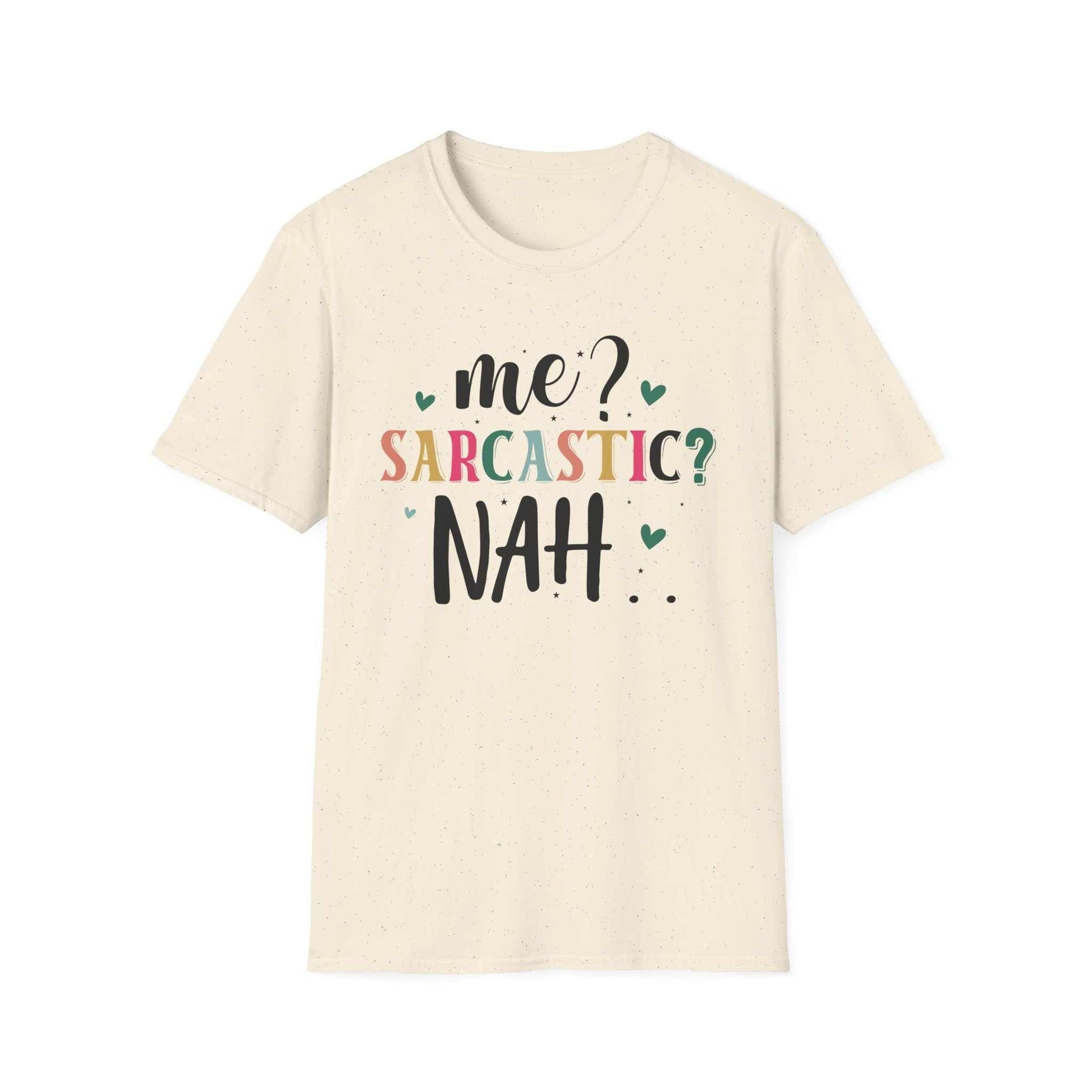 Sarcastic Humor Unisex Softstyle T-Shirt