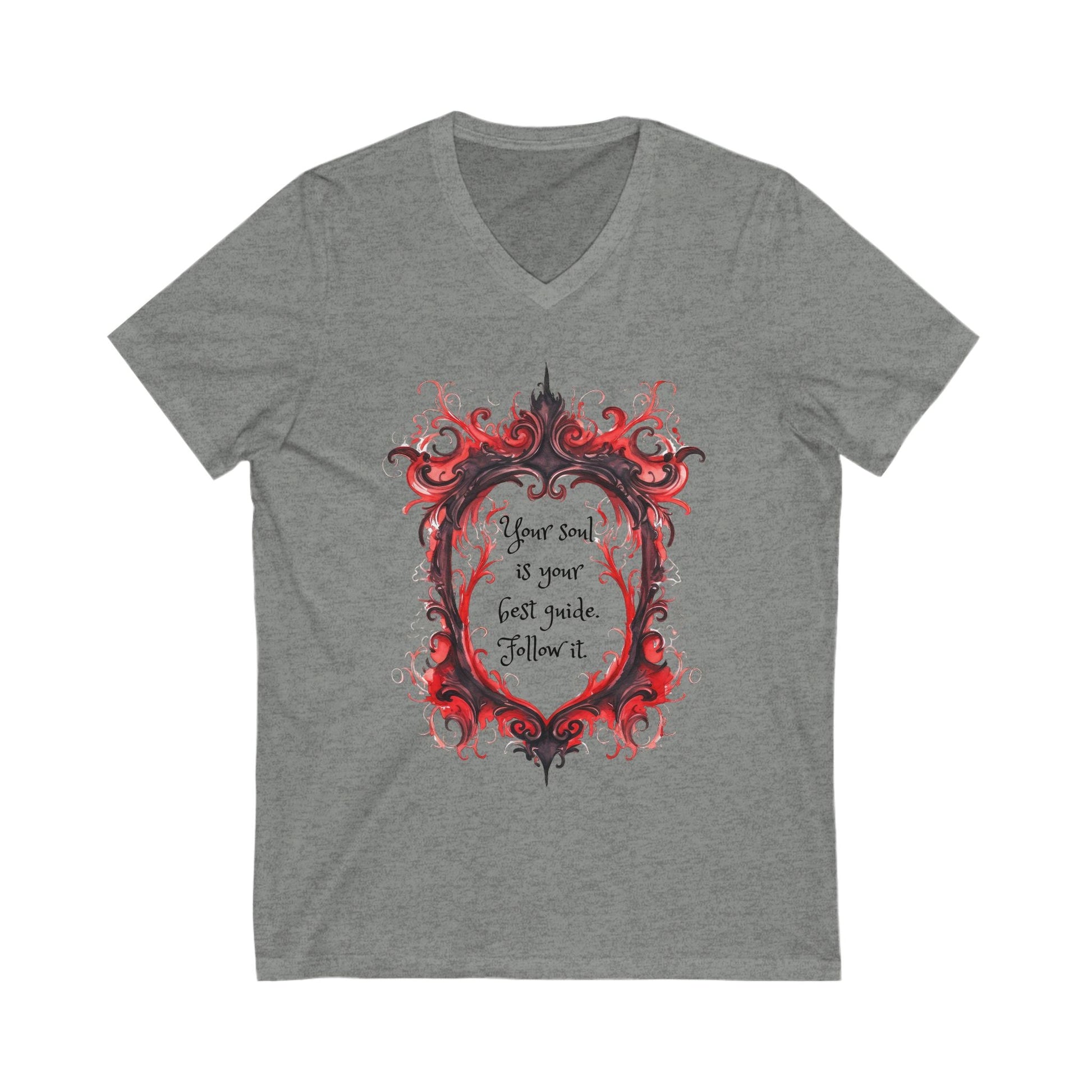 Gray Inspirational V-Neck Tee with red ornate frame and quote "Your soul is your best guide. Follow it."