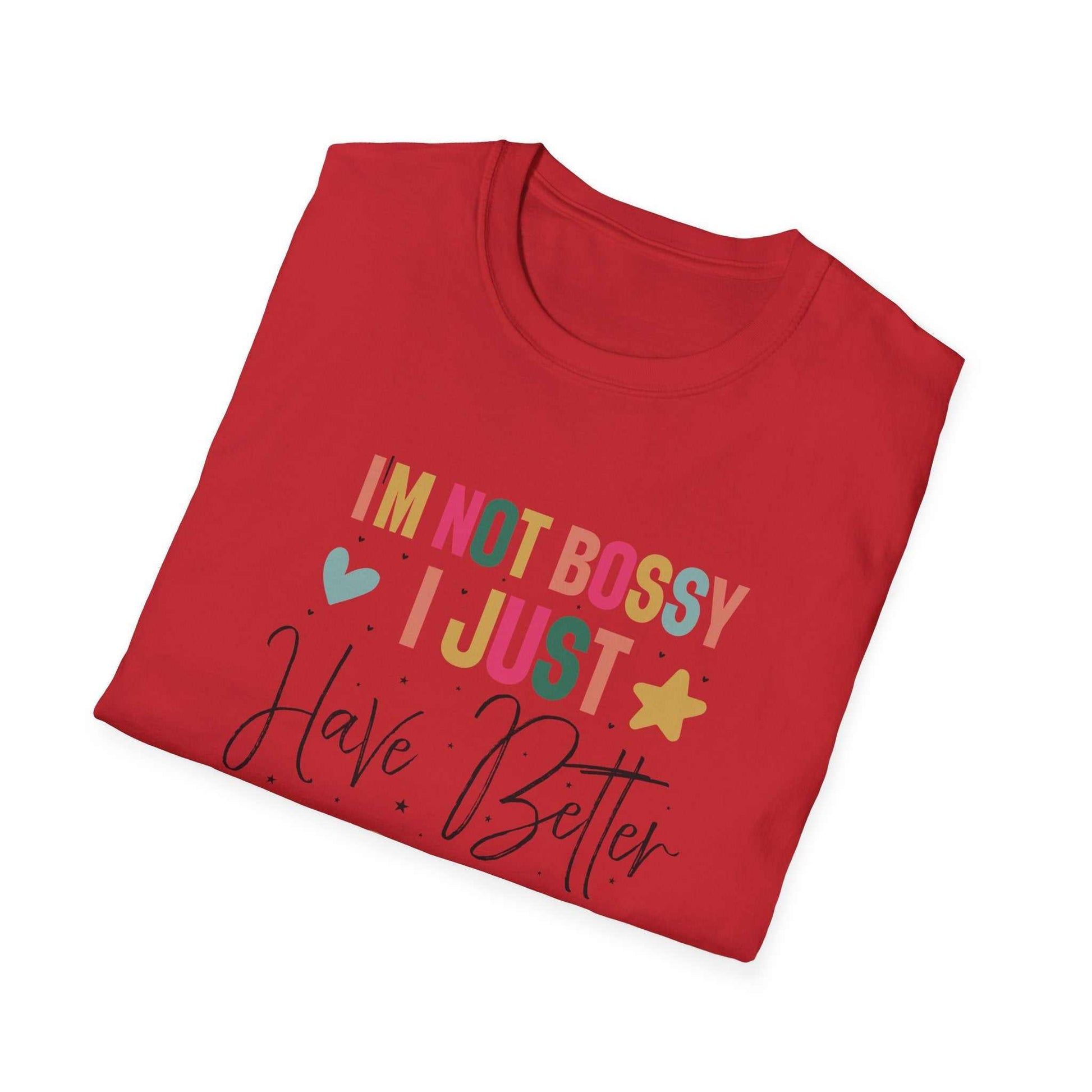 I'm Not Bossy T-Shirt, Casual Tee