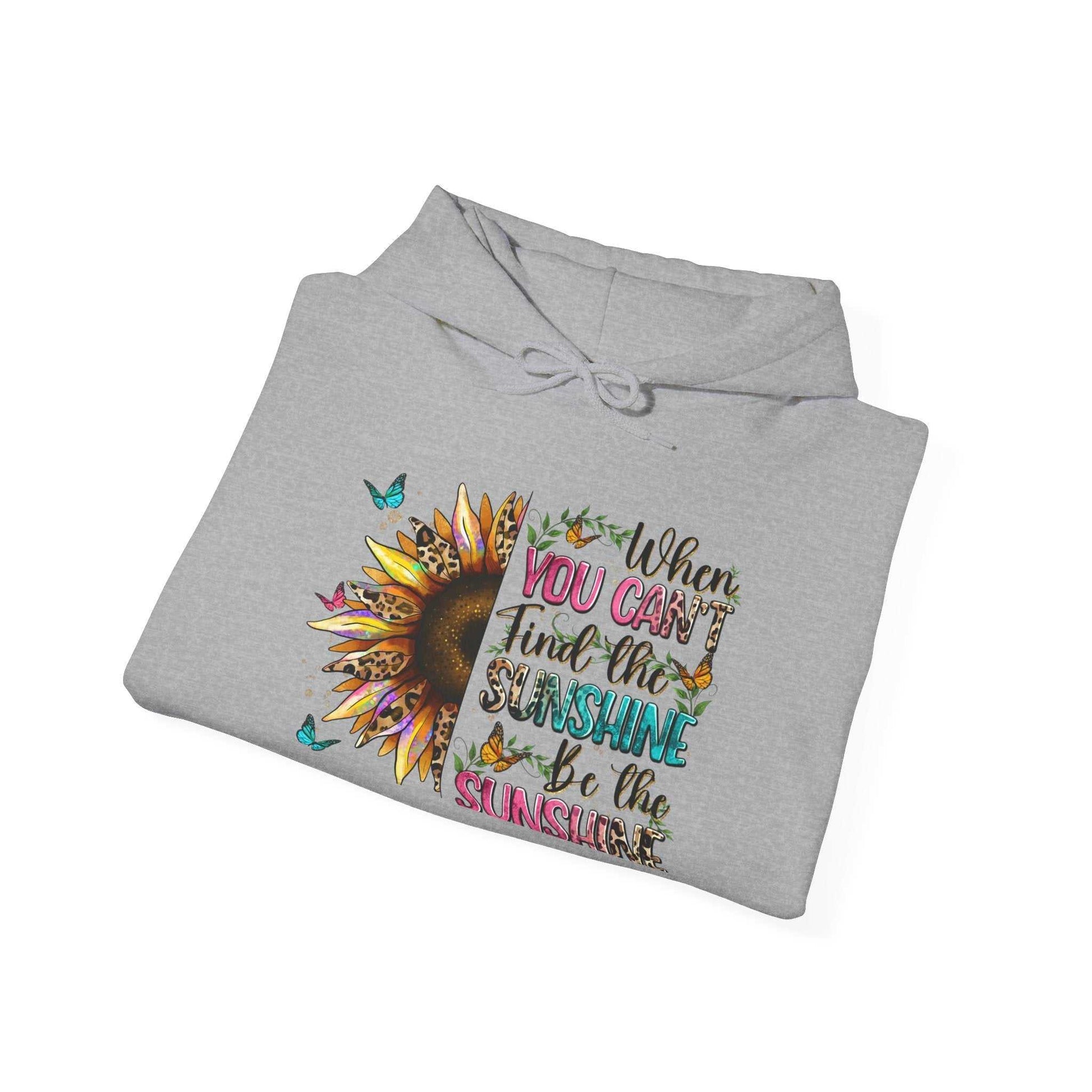 Gray sunflower quote hoodie with colorful inspirational text and butterfly design